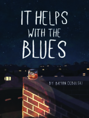 cover image of It Helps with the Blues